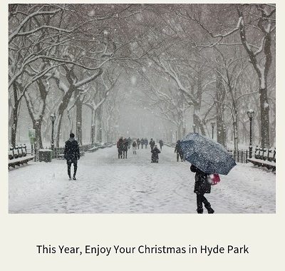 This Year, Enjoy Your Christmas In Hyde Park
