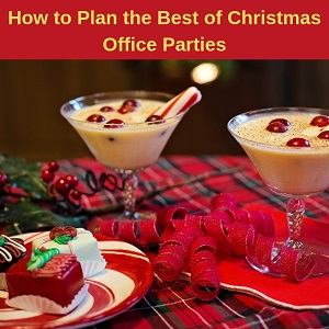 How To Plan The Best Of Christmas Office Parties