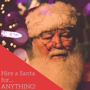 Hire A Santa For Anything