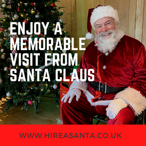 ENJOY A MEMORABLE VISIT FROM SANTA CLAUS