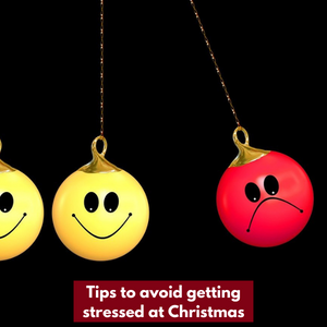 Tips To Avoid Getting Stressed At Christmas