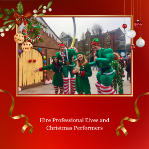 Hire Professional Elves And Christmas Performers