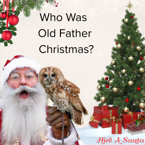 Who Was Old Father Christmas