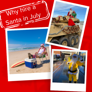 Why Hire A Santa In July