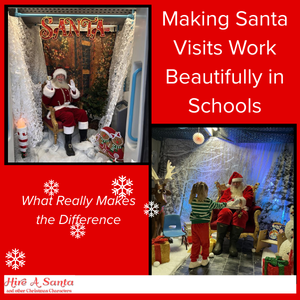 Making Santa Visits Work Beautifully in Schools