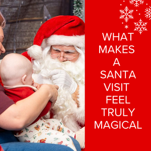 Santa Visit Feel Truly Magical